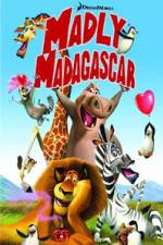 Watch Madly Madagascar Nowvideo