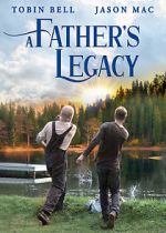 Watch A Father\'s Legacy Nowvideo