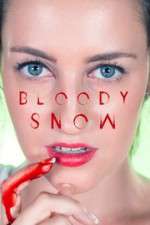 Watch Bloody Snow Nowvideo