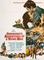 Watch Hemingway\'s Adventures of a Young Man Nowvideo