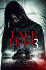 Watch Lake Fear 3 Nowvideo