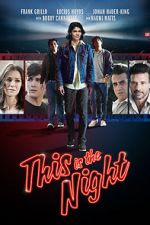 Watch This Is the Night Nowvideo