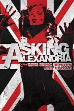 Watch Asking Alexandria: Live from Brixton and Beyond Nowvideo