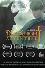 Watch MidKnight Adventure Nowvideo