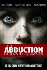 Watch The Abduction of Jennifer Grayson Nowvideo
