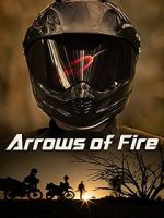 Watch Arrows of Fire Nowvideo