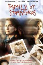 Watch Family of Strangers Nowvideo