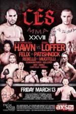Watch CES MMA XXVIII Hawn vs Loffer Nowvideo