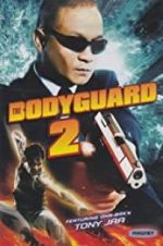 Watch The Bodyguard 2 Nowvideo