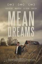 Watch Mean Dreams Nowvideo