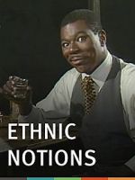 Watch Ethnic Notions Nowvideo
