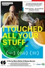 Watch I Touched All Your Stuff Nowvideo