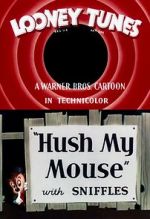 Watch Hush My Mouse (Short 1946) Nowvideo