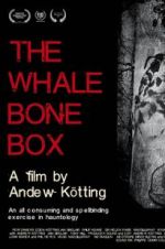 Watch The Whalebone Box Nowvideo
