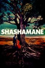 Watch Shashamane Nowvideo
