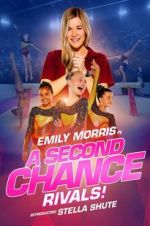 Watch A Second Chance: Rivals! Nowvideo