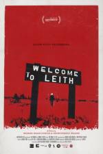 Watch Welcome to Leith Nowvideo
