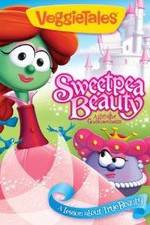 Watch VeggieTales: Sweetpea Beauty Nowvideo