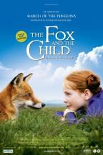 Watch The Fox and the Child (Le Renard et l'enfant) Nowvideo