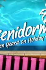 Watch Benidorm: 10 Years on Holiday Nowvideo