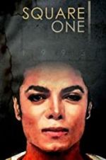 Watch Square One: Michael Jackson Nowvideo