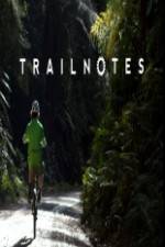 Watch Trailnotes Nowvideo