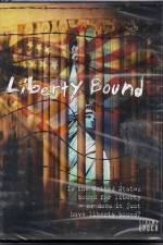 Watch Liberty Bound Nowvideo