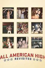 Watch All American High Revisited Nowvideo