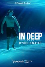 Watch In Deep with Ryan Lochte Nowvideo