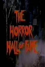 Watch The Horror Hall of Fame: A Monster Salute Nowvideo