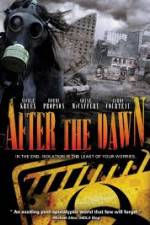 Watch After the Dawn Nowvideo