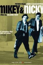 Watch Mikey and Nicky Nowvideo