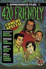 Watch 420 Friendly Comedy Special Nowvideo