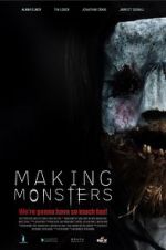 Watch Making Monsters Nowvideo