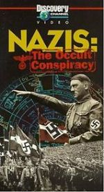 Watch Nazis: The Occult Conspiracy Nowvideo