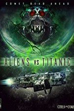 Watch Aliens vs. Titanic Nowvideo