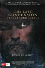 Watch The Last Confession of Alexander Pearce Nowvideo