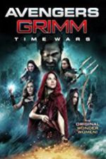 Watch Avengers Grimm: Time Wars Nowvideo