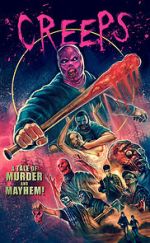 Watch Creeps: A Tale of Murder and Mayhem Nowvideo