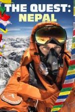Watch The Quest: Nepal Nowvideo