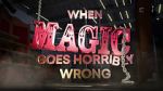 Watch When Magic Goes Horribly Wrong Nowvideo