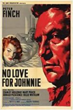 Watch No Love for Johnnie Nowvideo