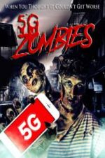 Watch 5G Zombies Nowvideo