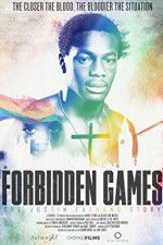 Watch Forbidden Games The Justin Fashanu Story Nowvideo