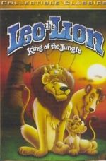 Watch Leo the Lion: King of the Jungle Nowvideo