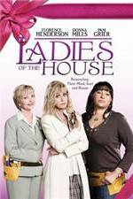 Watch Ladies of the House Nowvideo
