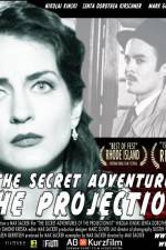 Watch The Secret Adventures of the Projectionist Nowvideo