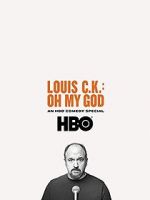 Watch Louis C.K. Oh My God Nowvideo