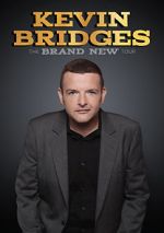 Watch Kevin Bridges: The Brand New Tour - Live Nowvideo