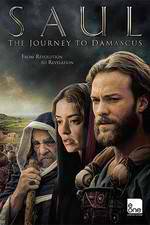 Watch Saul: The Journey to Damascus Nowvideo